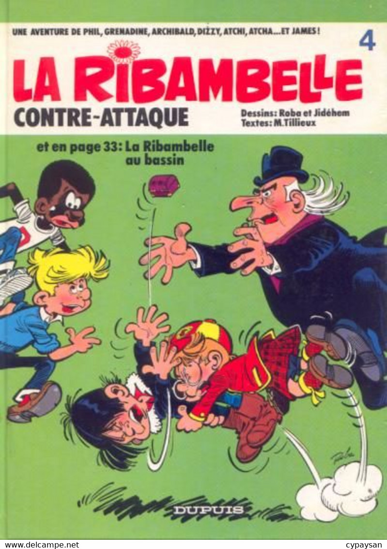 La Ribambelle 6 La Ribambelle Contre-attaque EO BE Dupuis 01/1984 Tillieux Roba (BI6) - Ribambelle, La