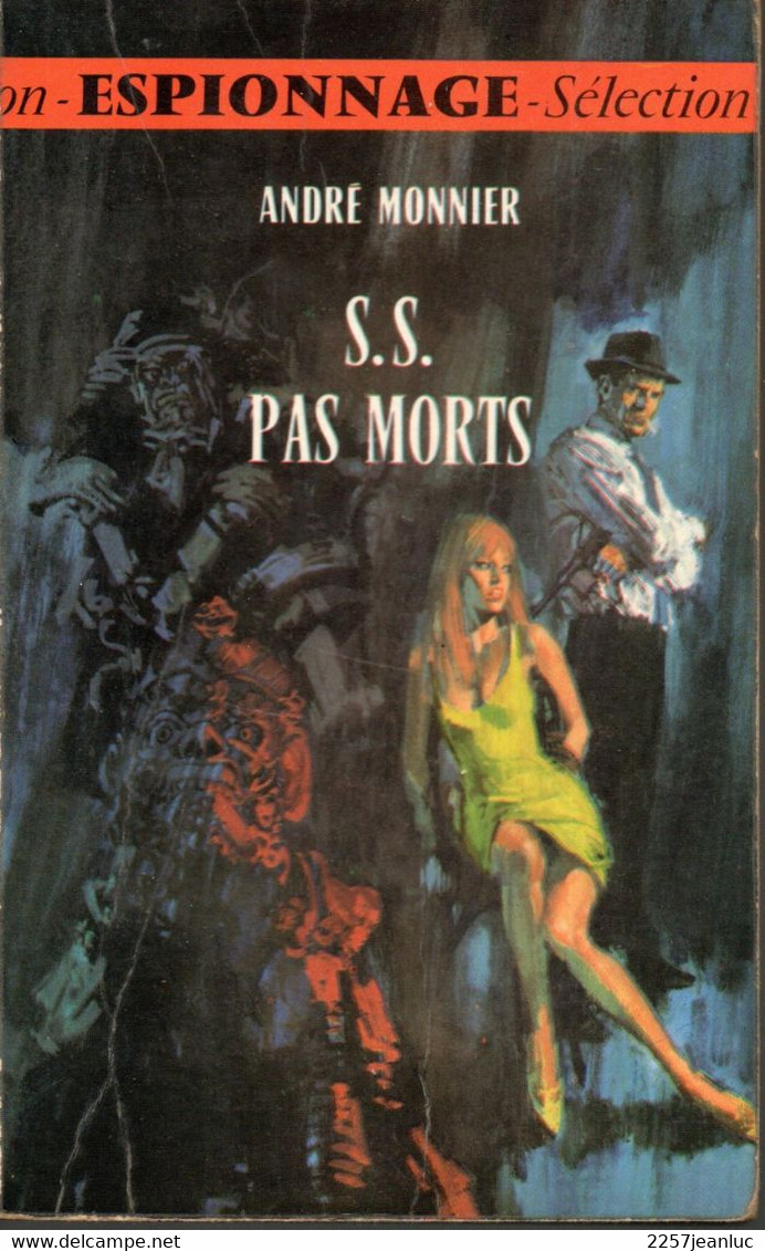Roman Sélection Espionnage * SS . Pas Morts * Editions Du Gerfaut De 1968 - Autres & Non Classés