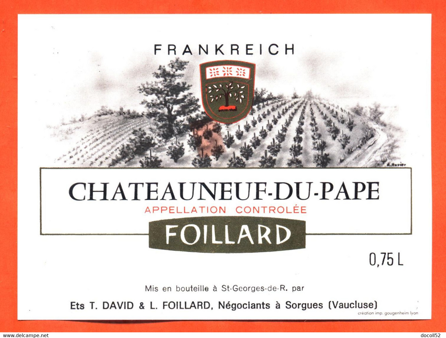 Etiquette Neuve De Vin De Chateauneuf Du Pape T David Et F Foillard à Sorgues - 75 Cl - Languedoc-Roussillon