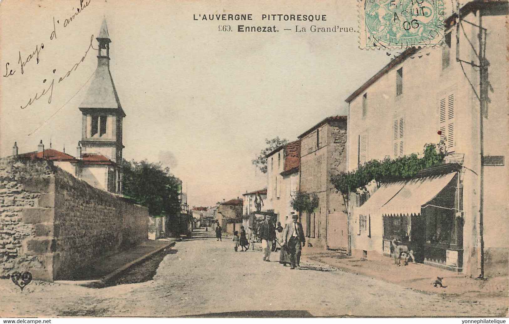 63 - PUY-DE-DÔME - ENNEZAT - La Grand'rue - Superbe (10141) - Ennezat