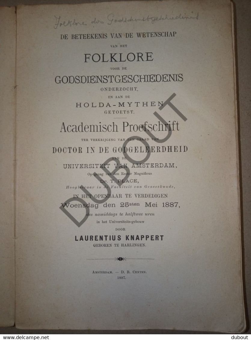 Folklore En Godsdienstgeschiedenis - Academisch Proefschrift - L. Knappert, Harlingen,  Amsterdam, 1887  (S197) - Antique