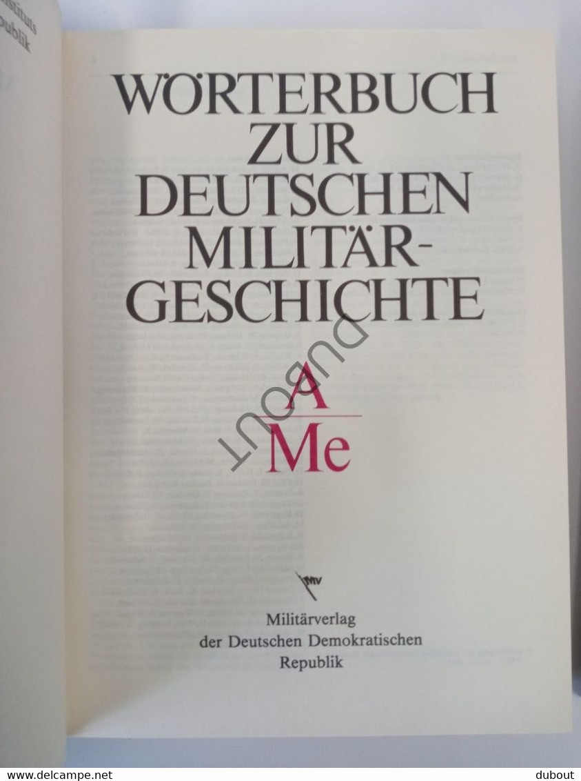 Militaria - Wôrterbuch Zur Deutschen Militärgeschichte - 1985 - Miliärverlag Der Deutschen Demokratischen Republik(S164) - Enzyklopädien