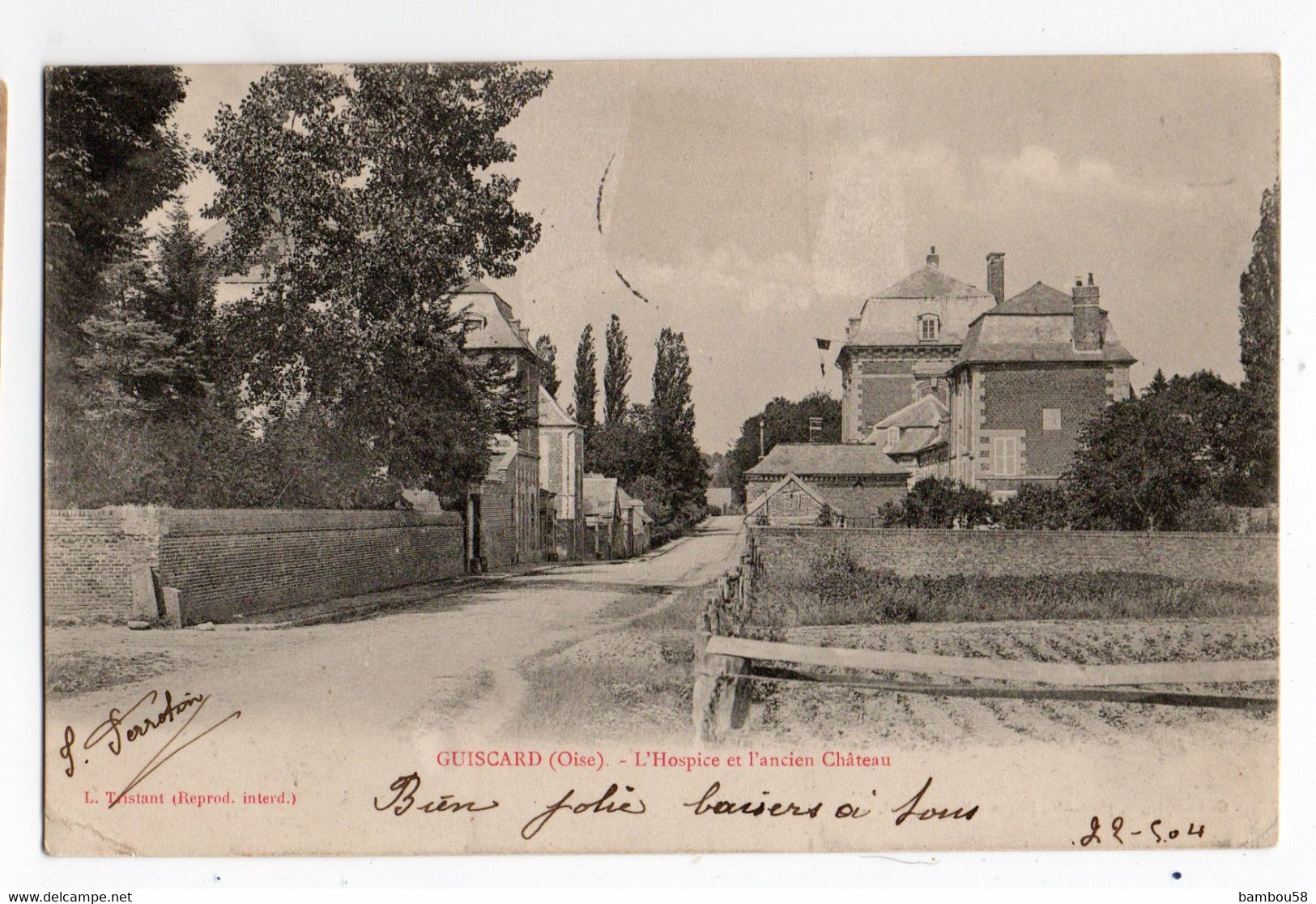 GUISCARD * OISE * HOSPICE * ANCIEN CHATEAU * L. Tristant * Carte Précuseur * Photo G. Compiègne - Guiscard