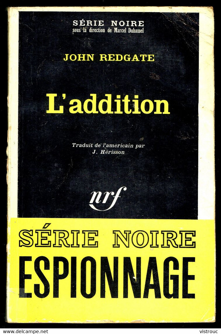 "L'addition" - Par John REDGATE- Série Noire N° 1174 - GALLIMARD - 1967. - Other & Unclassified