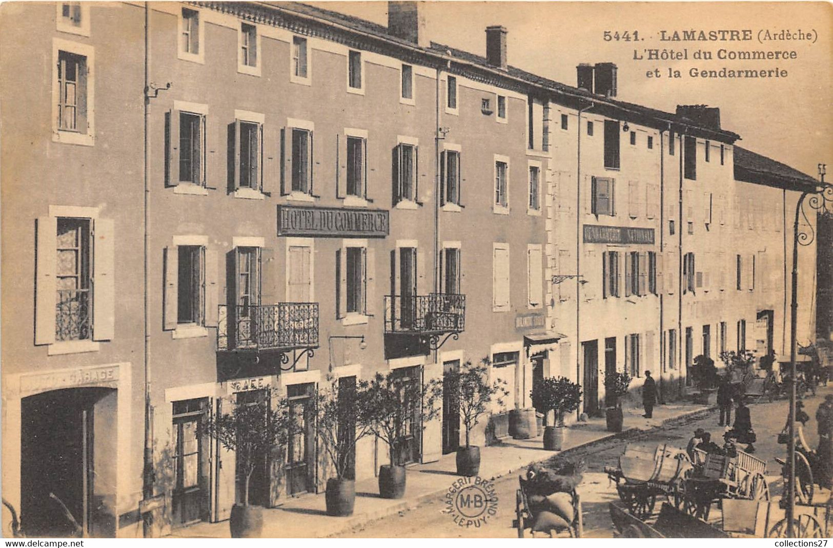 07-LAMASTRE- L'HÔTEL DU COMMERCE ET LA GENDARMERIE - Lamastre