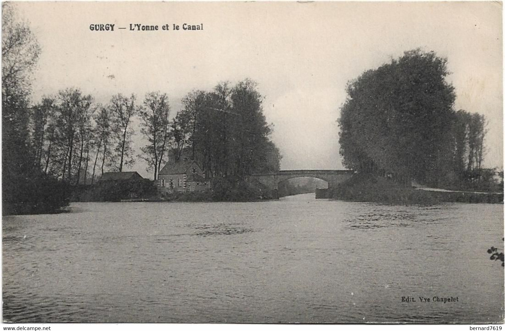89  Gurgy  -  L'yonne  Et Le Canal - Gurgy