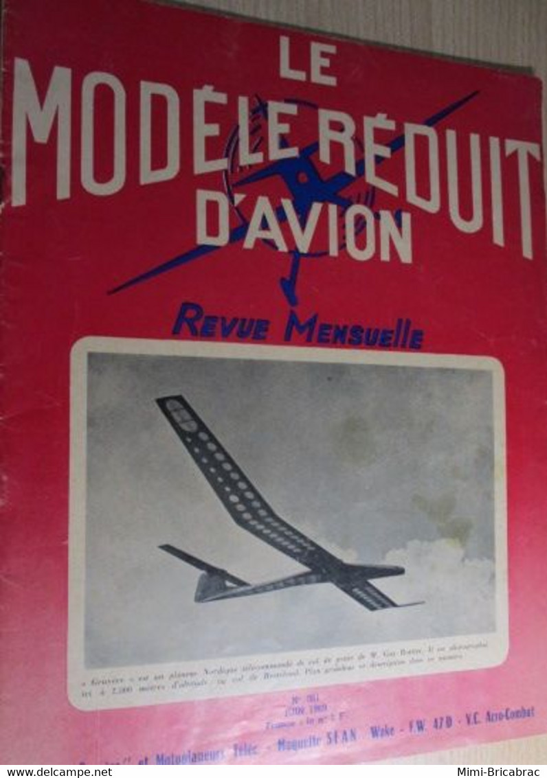 22-A 1e Revue De Maquettisme Années 50/60 : LE MODELE REDUIT D'AVION Avec Plan Inclus N°361 De Juin 1969 - Avions & Hélicoptères