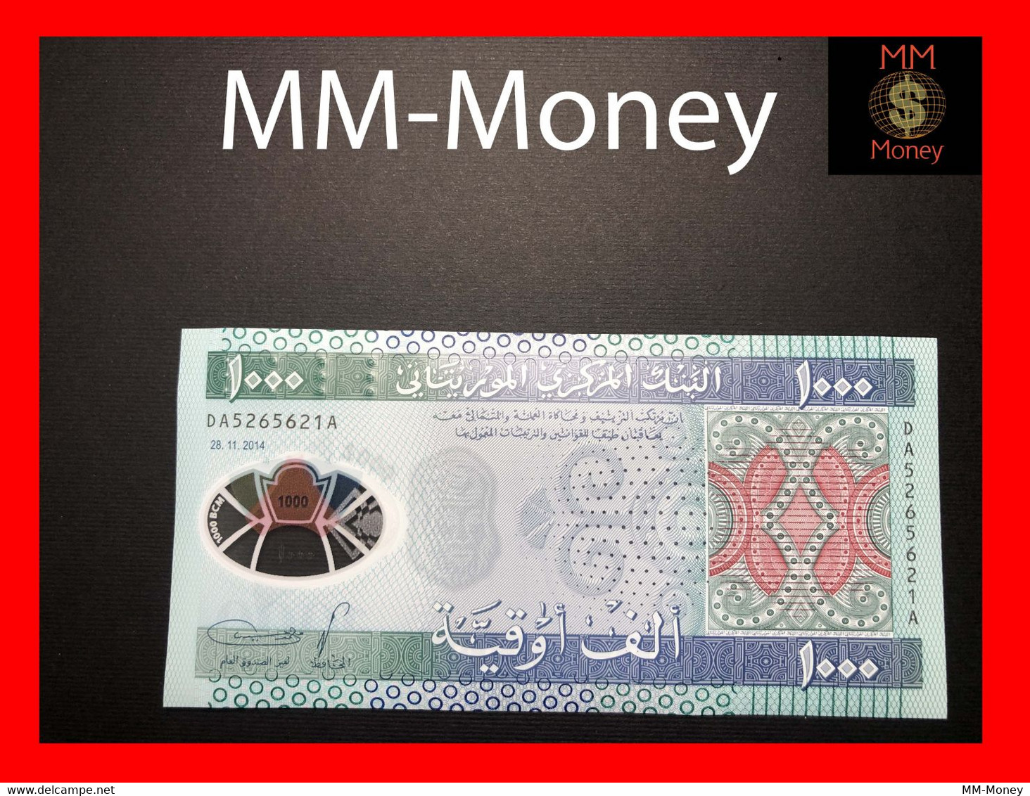 MAURITANIA 1.000 1000 Ouguiya 28.11.2014  P. 19   Polymer    UNC - Mauritanie