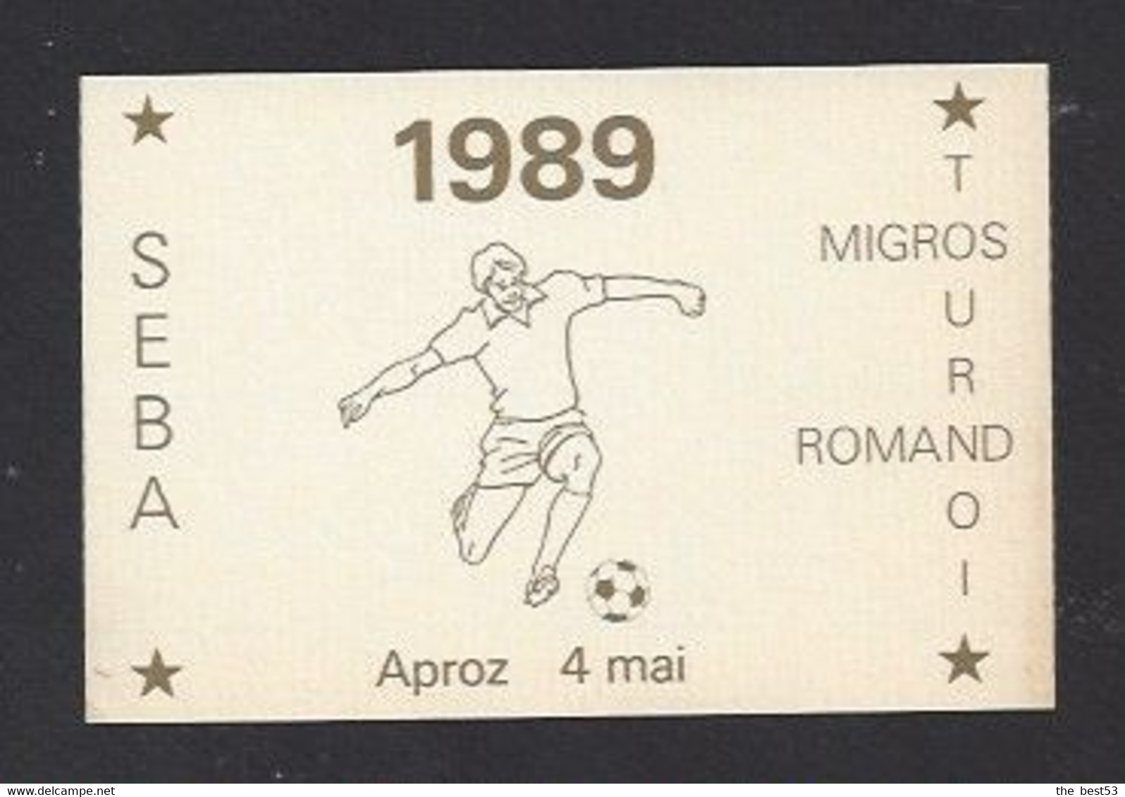 Etiquette De Vin -  Seba  -  Migros Tournois Romand 4 Mai 1989   (suisse) -  Thème Foot - Football