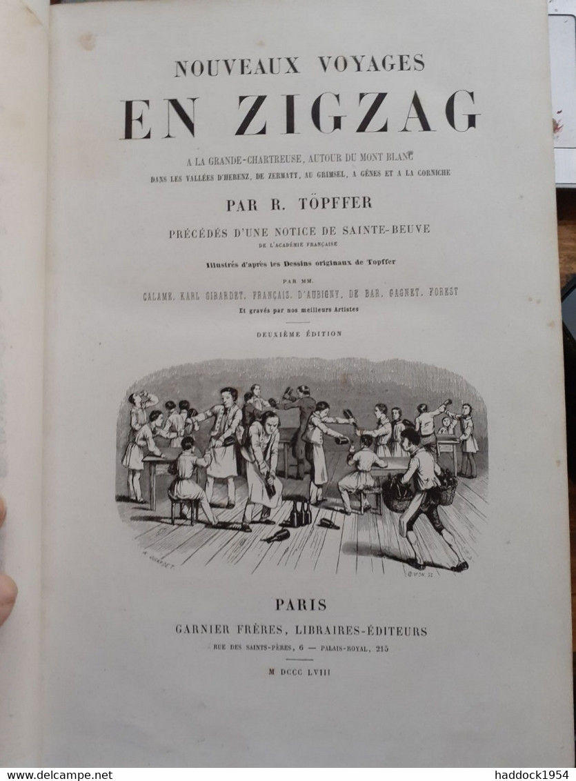 Nouveaux Voyages En Zigzag à La Grande Chartreuse Autour Du MONT-BLANC RODOLPHE TOPFFER Garnier 1858 - Alpes - Pays-de-Savoie