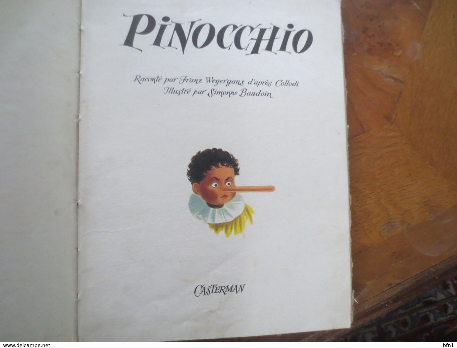 Pinocchio / Casterman 1954 / Toilé / Les Albums De L'age D'or / Collodi -Illustré Par SIMONNE BAUDOIN - Casterman