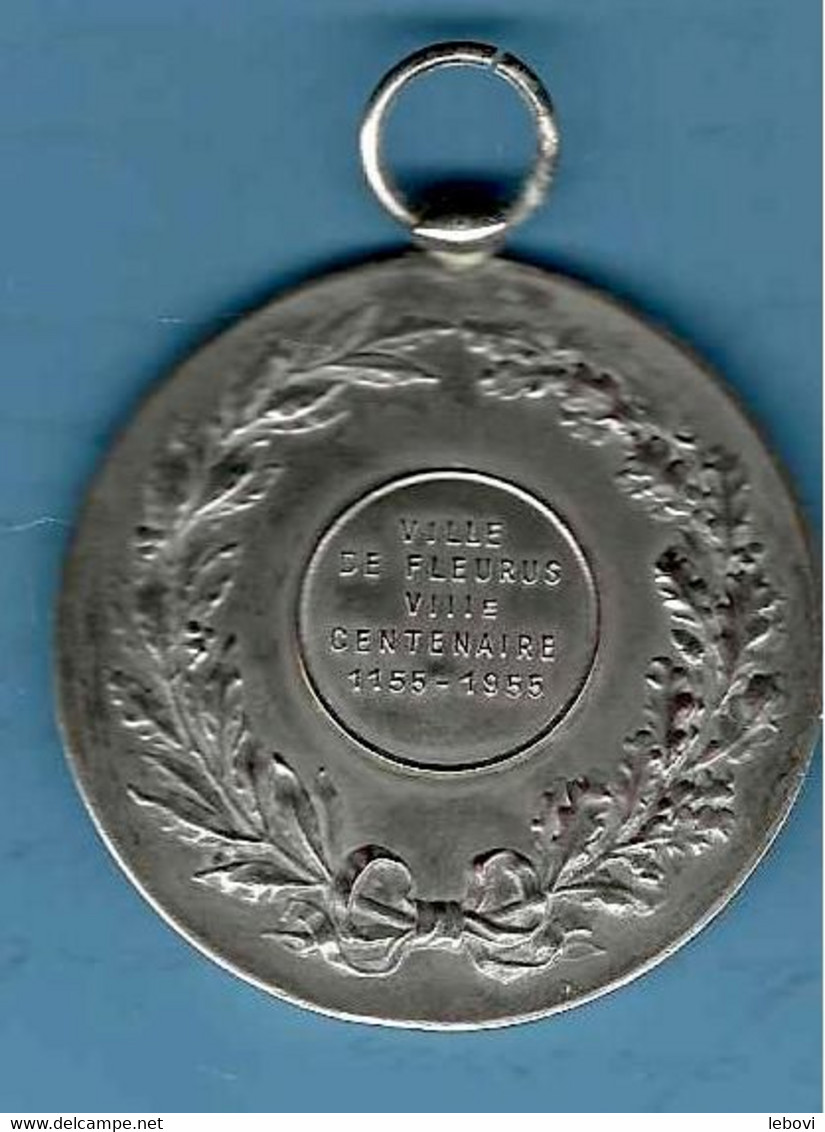 (FLEURUS) – Médaille Diamètre +/- 50 Mm – Avers « Ville De FLEURUS/VIIIe Centenaire 1155-1955 » - Revers « à G. NOËL - Autres & Non Classés