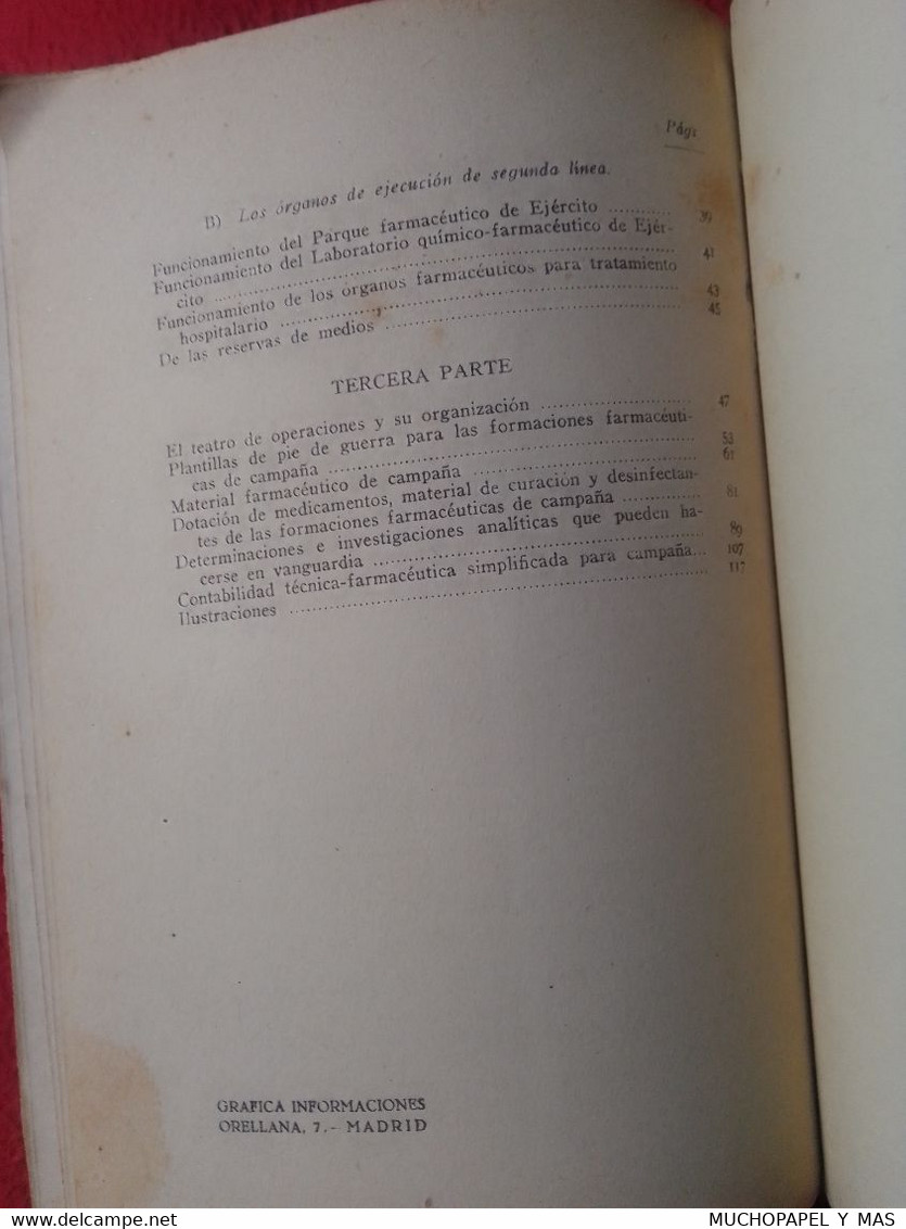 ANTIGUO LIBRO EJÉRCITO SERVICIO Y TÁCTICA DE FARMACIA EN CAMPAÑA COMANDANTE FARMACÉUTICO PEÑA TORREA, MILITAR...PHARMACY