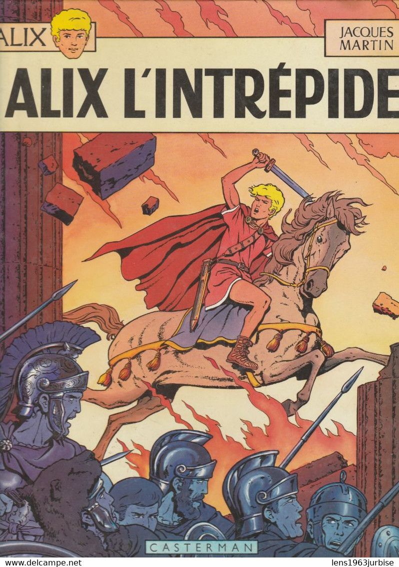 Alix L'intépide , Jacques Martin , Casterman 1973 - Alix