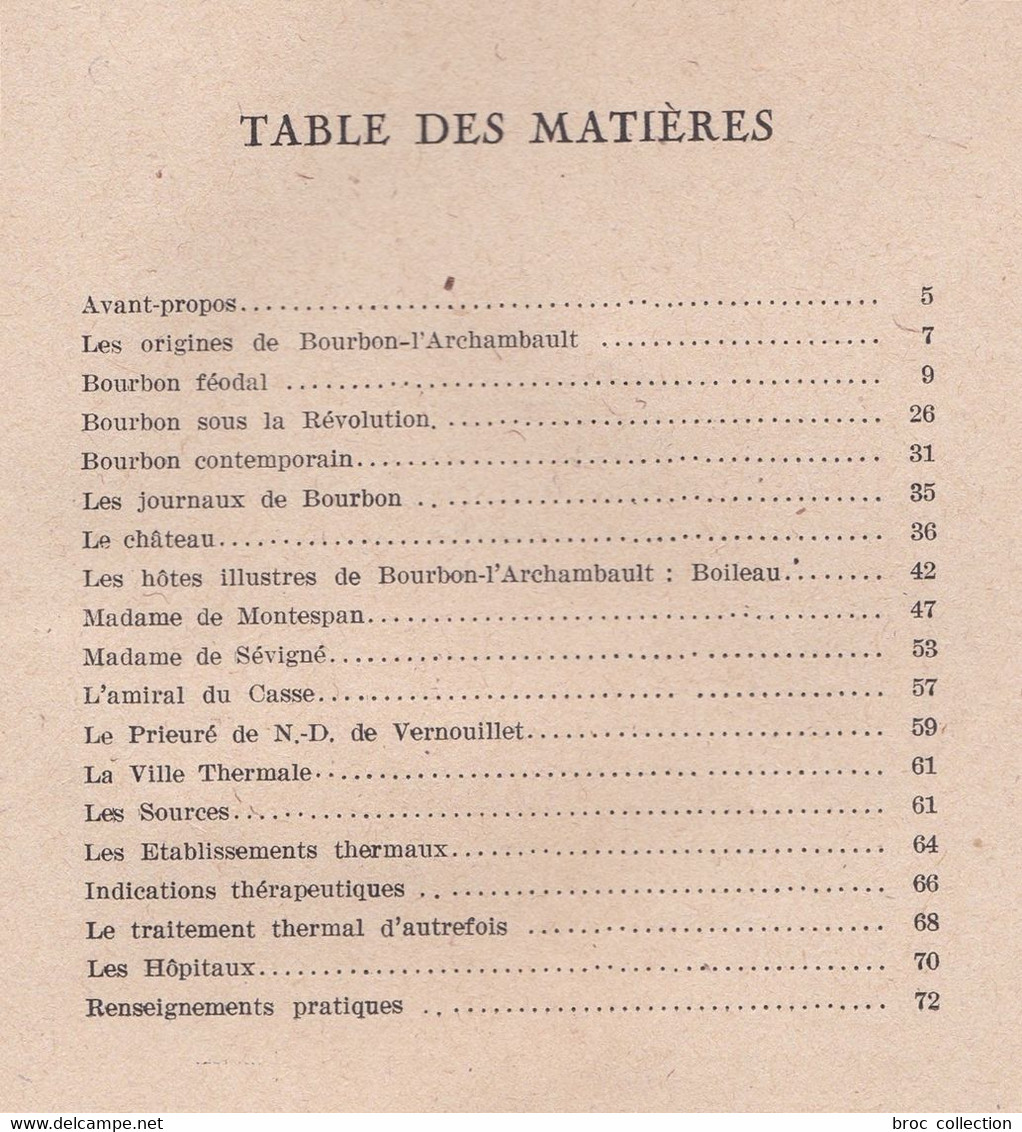 Bourbon-l'Archambault Depuis Ses Origines Jusqu'à Nos Jours, Louis Lamapet, 1947 - Bourbonnais