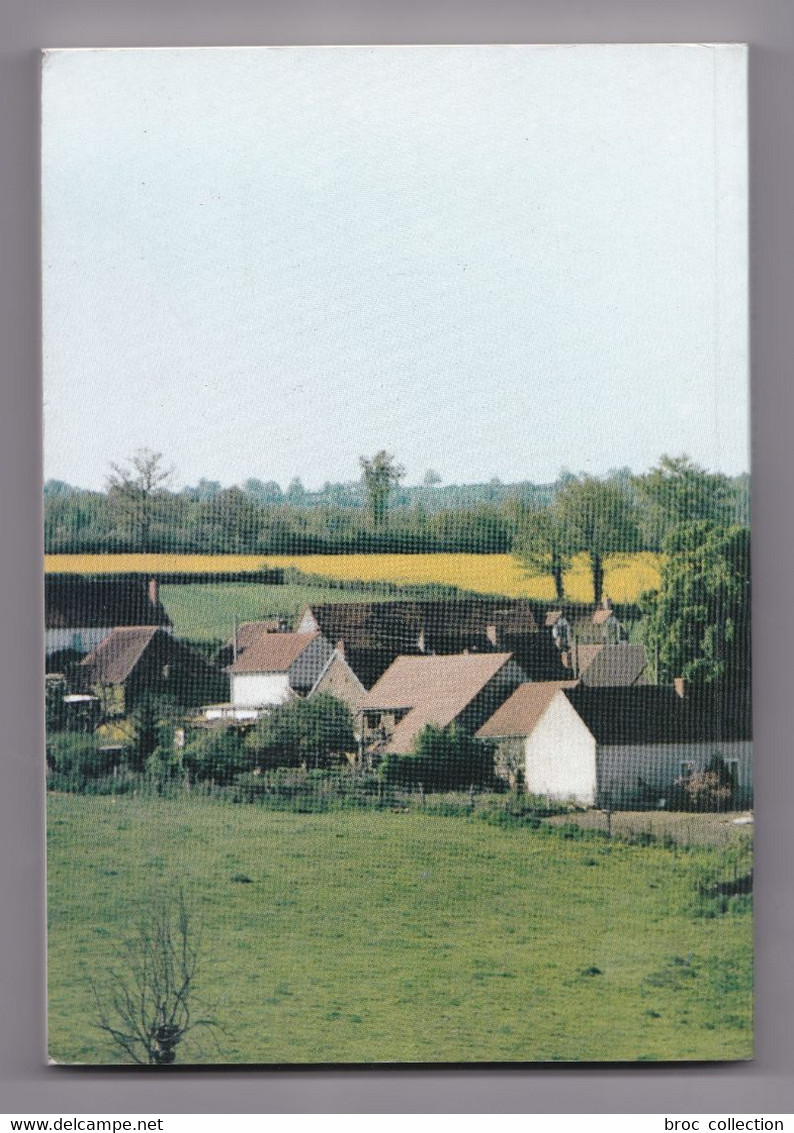 Teillet-Argenty à Travers Les Siècles, Oeuvre Collective, R. Geminet, P. Missioux, M. Piboule, 1991 - Bourbonnais