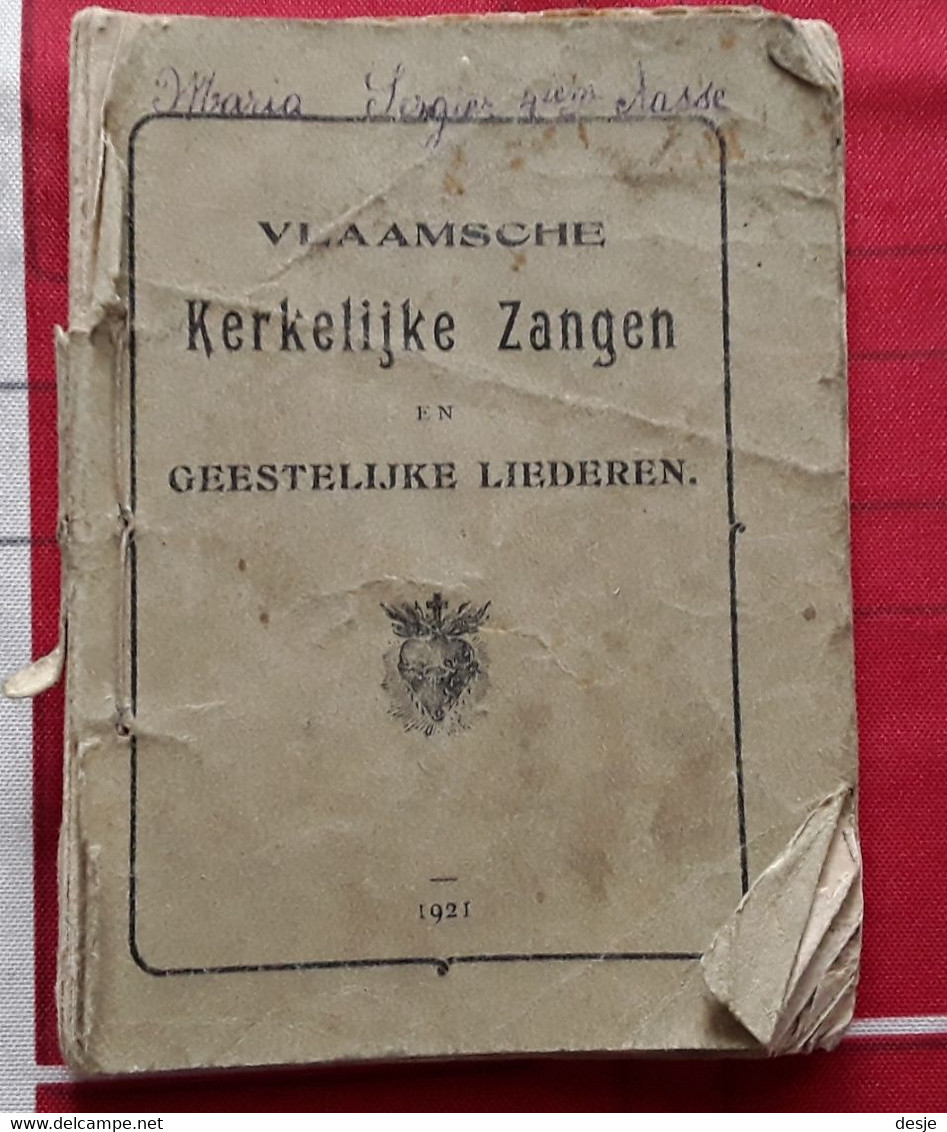 Vlaamsche Kerkelijkeb Zangen En Geestelijke Liederen, 90 Pp., 1921 - Anciens