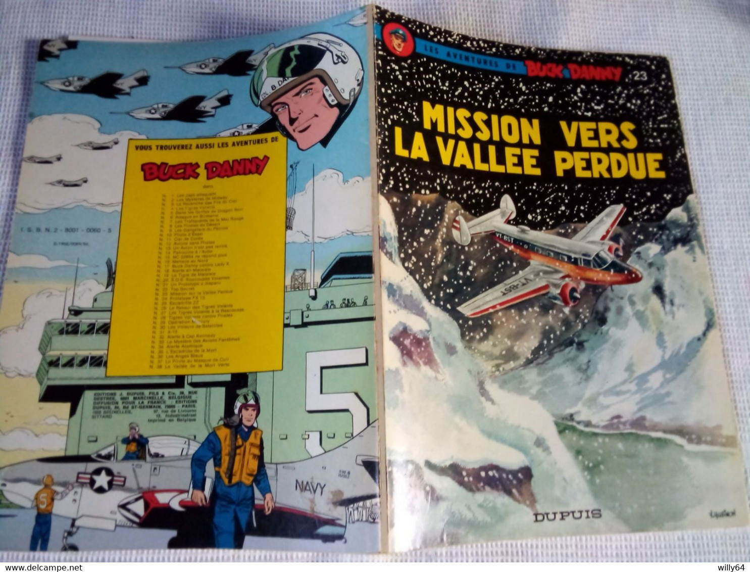 LES AVENTURES DE BUCK DANNY  N°23 " Mission Vers La Vallée Perdue "   1974  DUPUIS   BD SOUPLE  TBE - Buck Danny