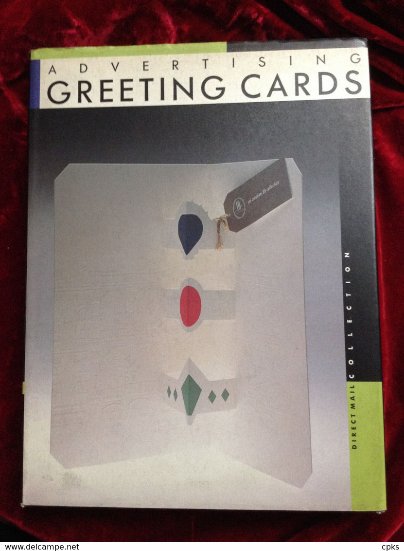 Advertising Greeting Cards: Cartes De Voeux Publicitaires. P.I.Books, 1989. Graphic Design In Japan - Livres Sur Les Collections