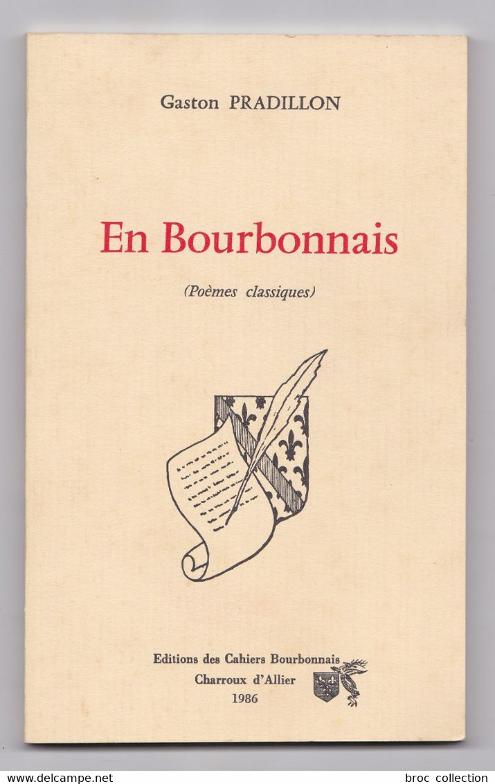 En Bourbonnais (poèmes Classiques), Gaston Pradillon, Renée 1986, La Chapelaude, Courçais - Bourbonnais