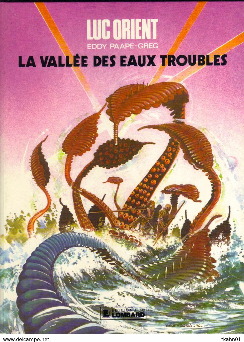 LUC-ORIENT N ° 11   " LA VALLEE DES EAUX TROUBLES   "  LE LOMBARD   DE 1983 - Luc Orient