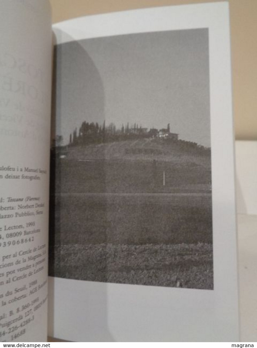 El Que Cal Saber Per Descobrir Toscana I Florència. Sergio Romano. Cercle De Lectors. 1993. 227 Pàgines. - Praktisch