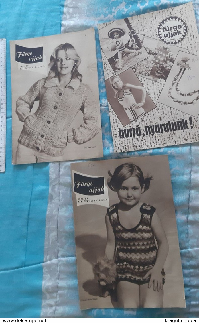 1975 79 Fürge Ujjak HUNGARY VINTAGE WOMAN FASHION Handicrafts Crochet LOT MAGAZINE NEWSPAPERS CHILDREN KNITTING WOOLWORK - Moda