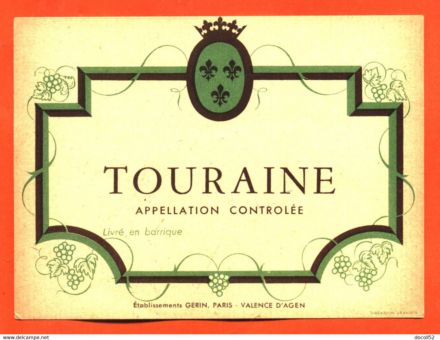 Etiquette Ancienne Neuve De Vin Touraine Ets Gerin à Paris - Valence D'agen - Vin De Pays D'Oc