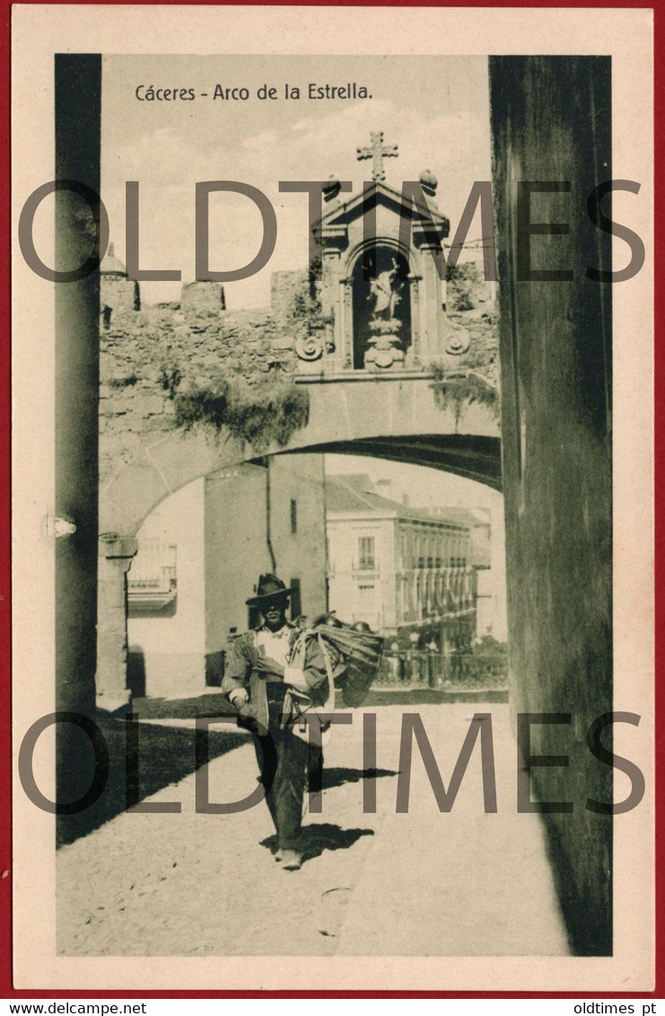 ESPANA - CACERES - ARCO DE LA ESTRELLA - 1920 PC - Cáceres