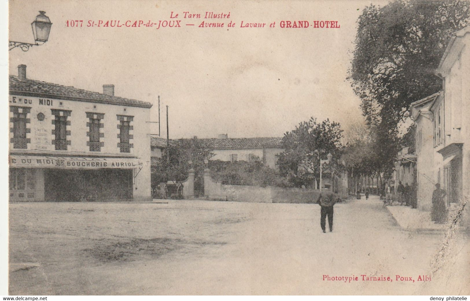 81/ Saint Paul Cap De Joux - Avenue De Lavaur Et Grand Hôtel - N° 1077 Le Tarn Illustré - Saint Paul Cap De Joux