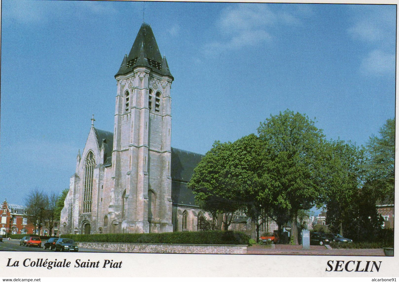 SECLIN - La Collégiale Saint Piat - Seclin