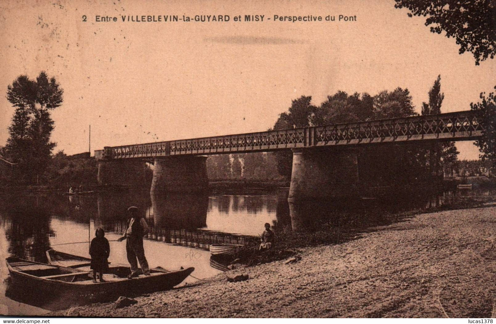 89 / VILLEBLEVIN LA GUYARD ET MISY / PERSPECTIVE DU PONT / PECHEURS - Villeblevin