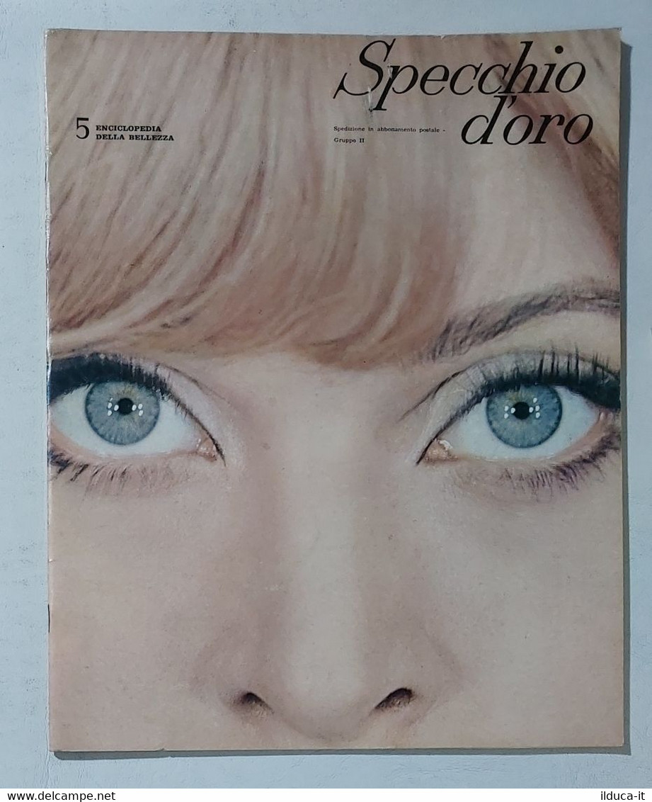 14727 SPECCHIO D'ORO Enciclopedia Della Bellezza - N. 5 1967 - Saluto Al Sole - Lifestyle