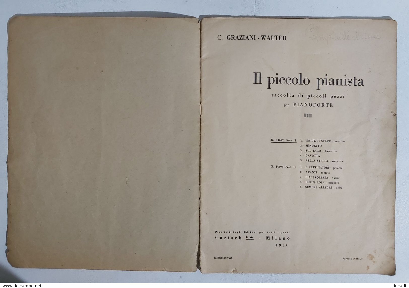 16212 SPARTITO MUSICALE - C.Graziani-Walter - Il Piccolo Pianista - Carisch 1947 - Scores & Partitions