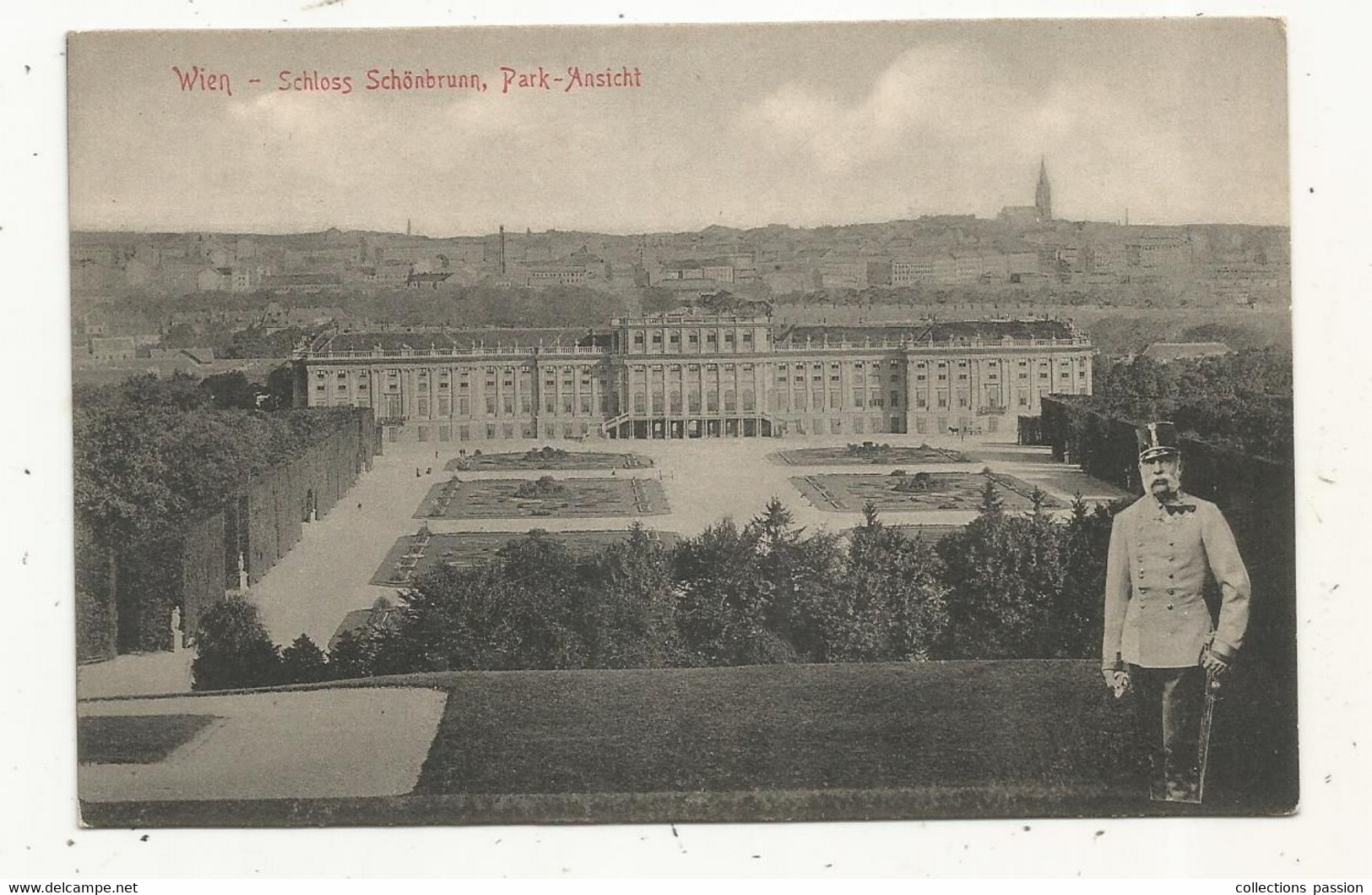 Cp , Autriche , WIEN ,schloss Schönbrunn ,Park-Ansicht , Famille Royale ,Franz Joseph , Vierge - Schloss Schönbrunn