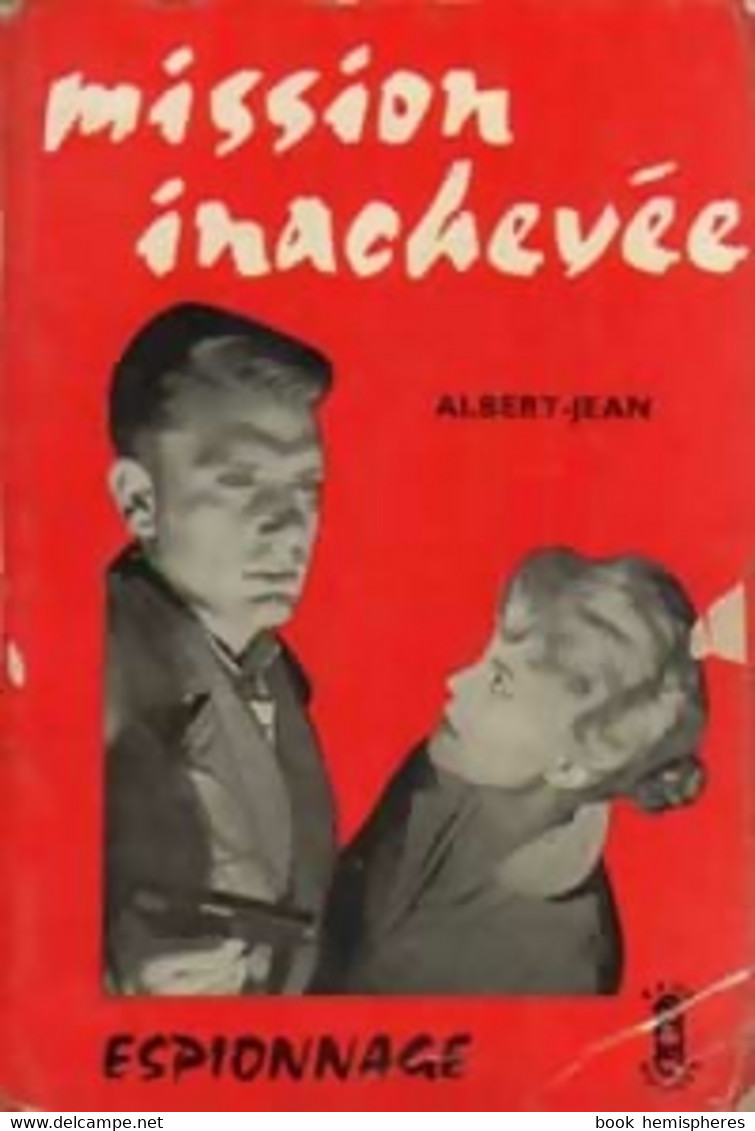 Mission Inachevée De Albert-Jean (1958) - Vor 1960