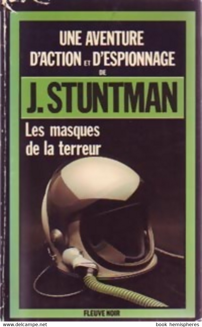 Les Masques De La Terreur De J. Stuntman (1982) - Antiguos (Antes De 1960)