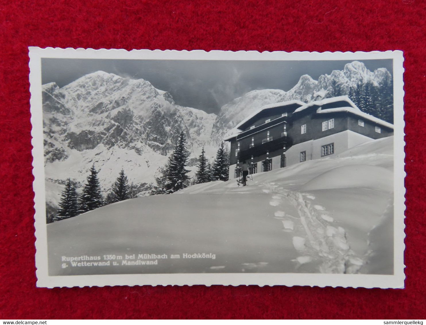 AK: Echtfoto - Rupertihaus Bei Mühlbach, Ungelaufen, Beschrieben (Nr.976) - Mühlbach Am Hochkönig