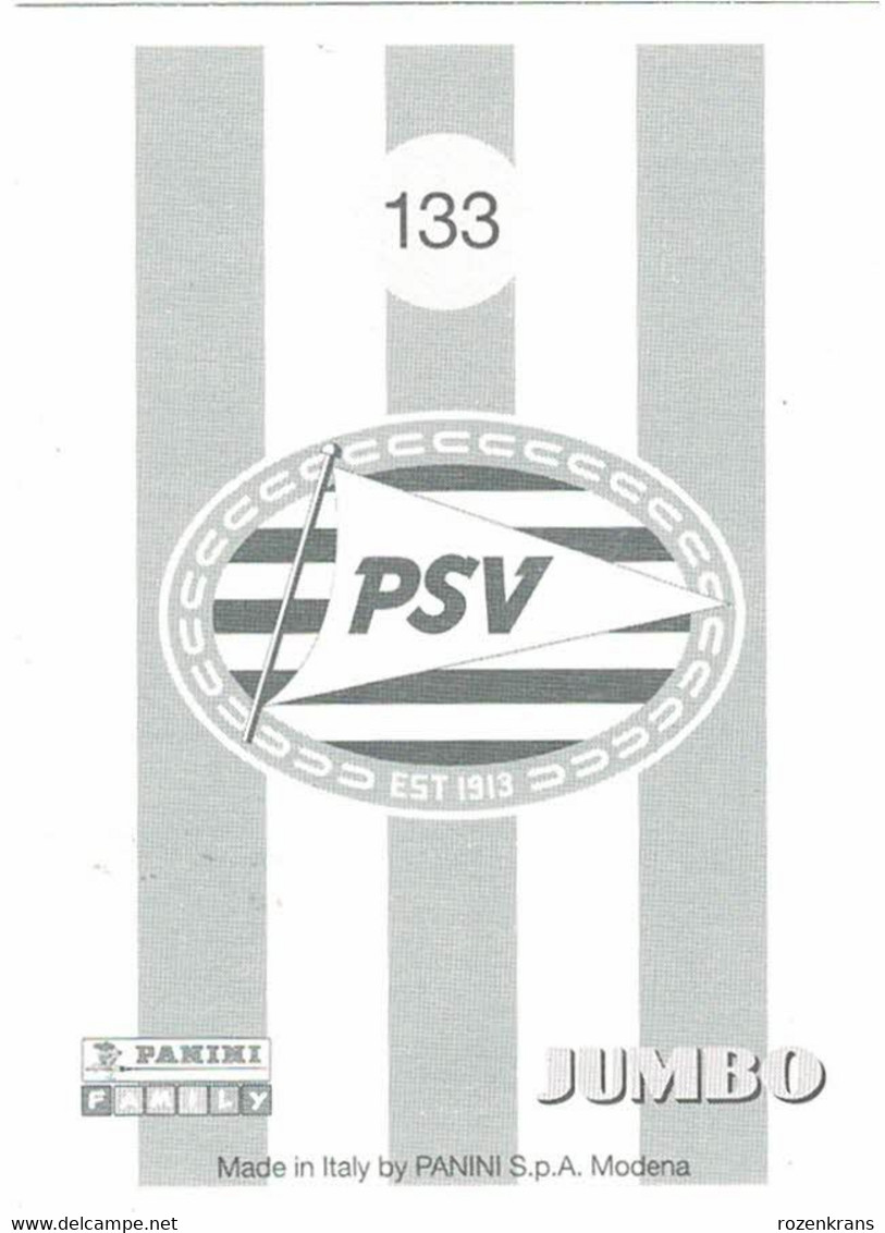 Panini & Jumbo Football Voetbal Nederland Album PSV Eindhoven Nr. 133 Romário De Souza Faria Brasil Brezil - Nederlandse Uitgave