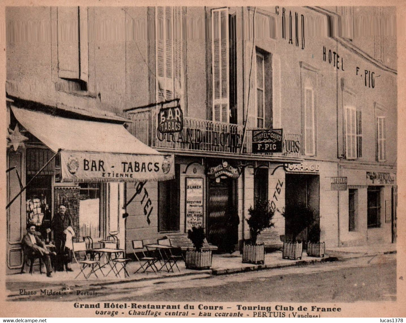 84 / PERTUIS / GRAND HOTEL RESTAURANT DU COURS / TOURING CLUB DE FRANCE / RARE ET TRES JOLIE CARTE - Pertuis