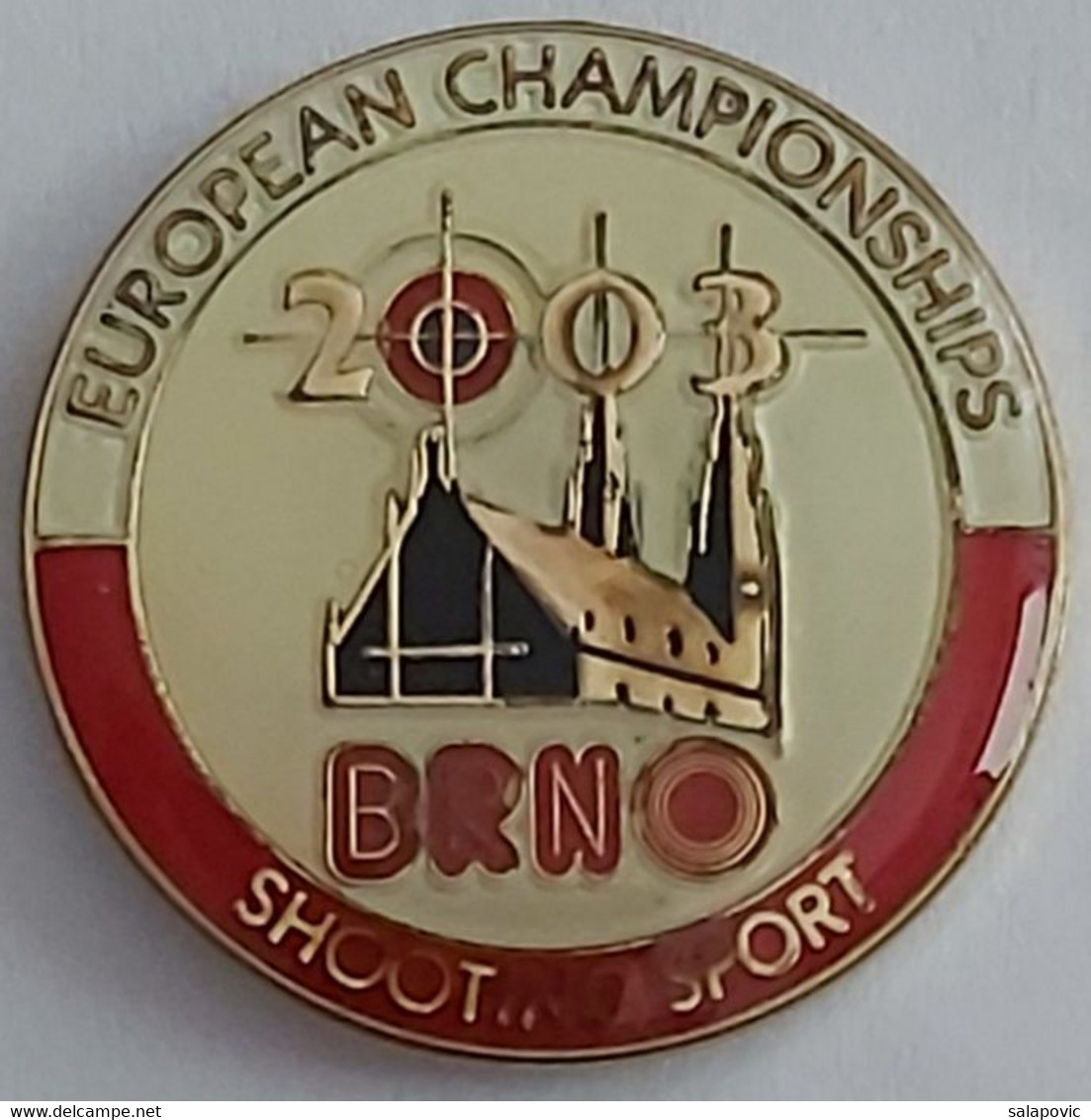 Brno 2003 Shooting European Championship Czech Republic Archery PIN A6/3 - Bogenschiessen