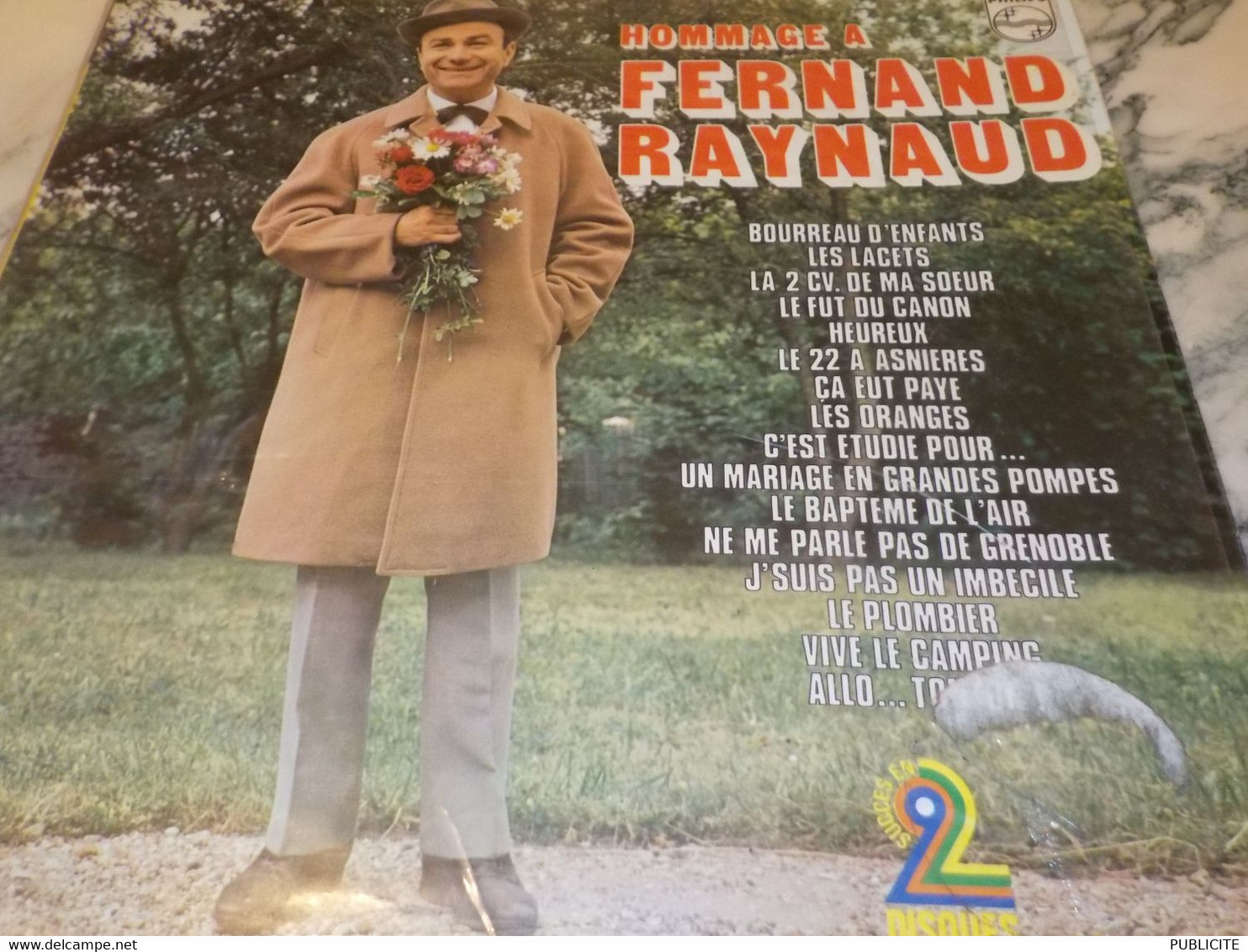 2 DISQUE 33 TOURS HOMMAGE A FERNAND RAYNAUD 1983 - Humour, Cabaret