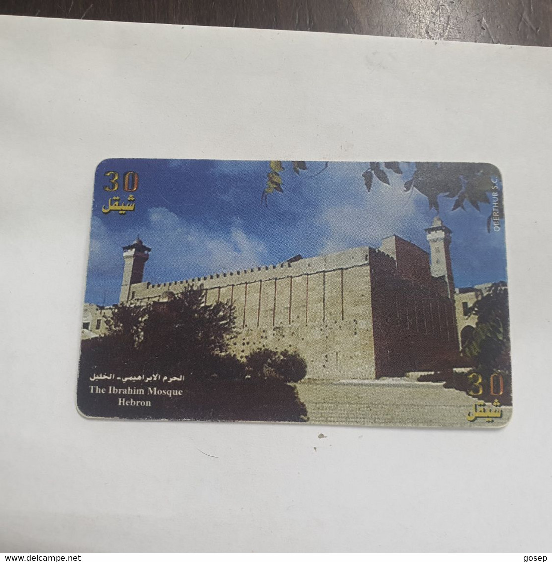 Plastine-(PS-PAL-0006B)-The Ibrahim-Mosque-hebron-(463)-(8/1999)(30₪)(0057-087758)-used Card+1card Prepiad Free - Palestina