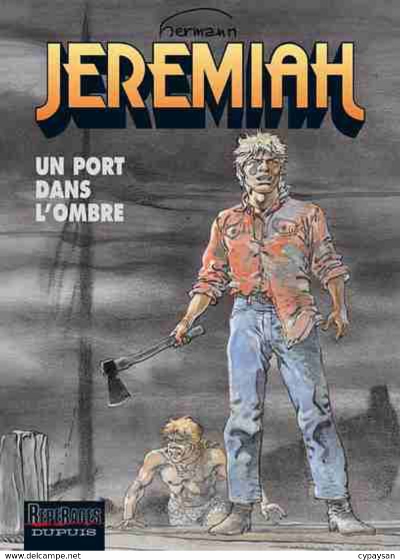 Jeremiah 26 Un Port Dans L'ombre EO BE Dupuis 10/2005 Hermann (BI6) - Jeremiah