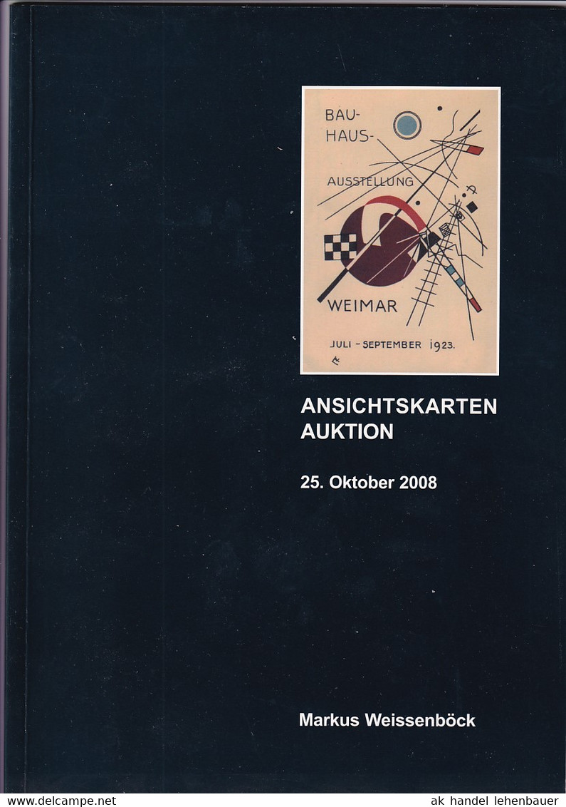 Markus Weissenböck Ansichtskarten Auktion 25. Okt. 2008 Auktionskatalog - Catalogues