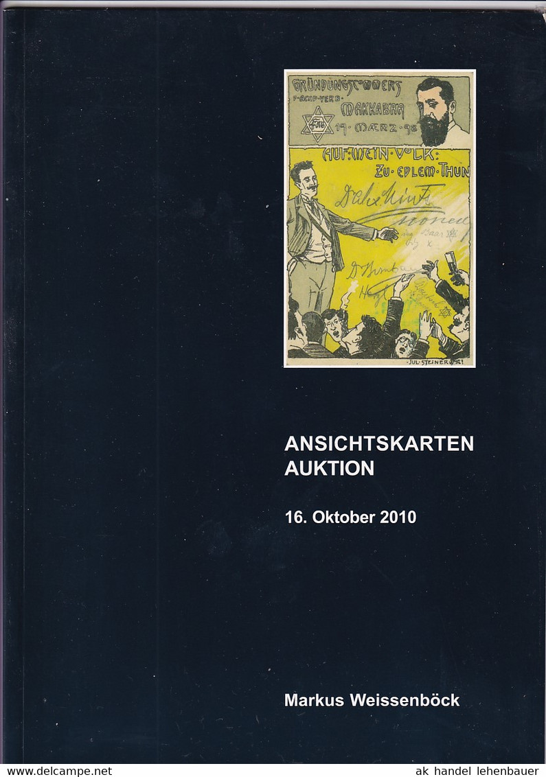 Markus Weissenböck Ansichtskarten Auktion 16. Okt. 2010 Auktionskatalog - Catalogues