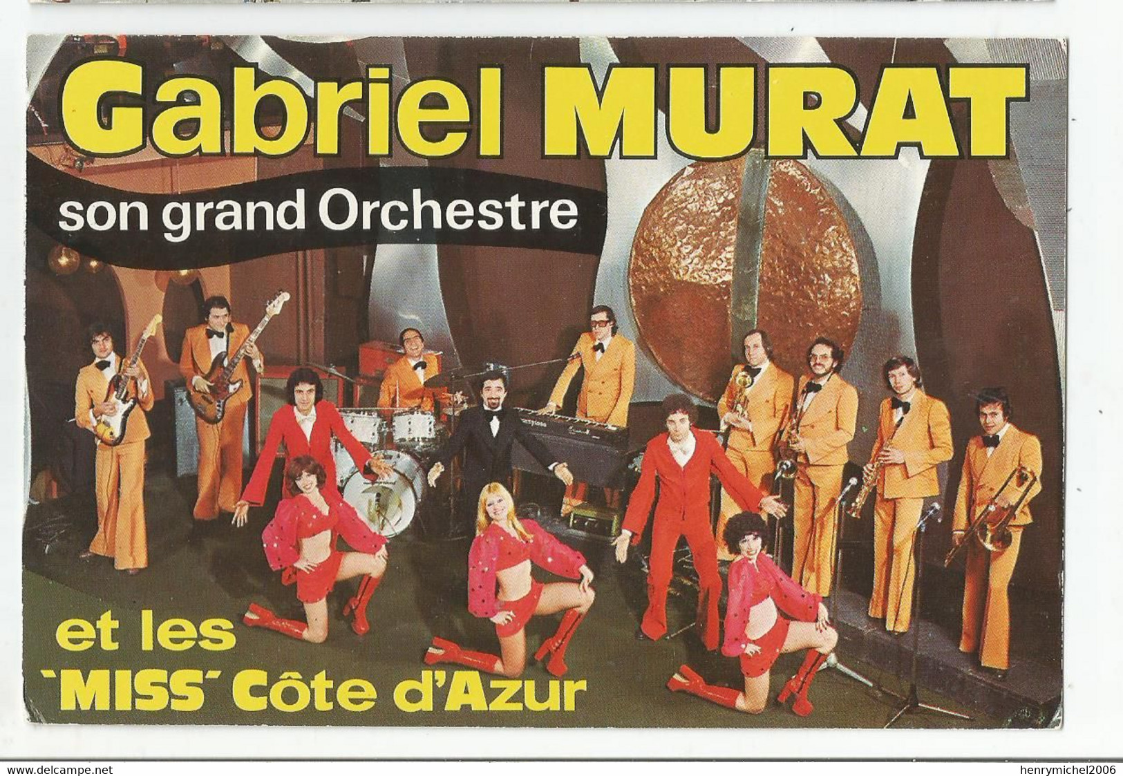 13 Roquevaire Gabriel Murat Et Son Gd Orchestre Et Les Miss Cote D'azur Femmes Pin Up Ed Photo Studio Novel Marseille - Roquevaire