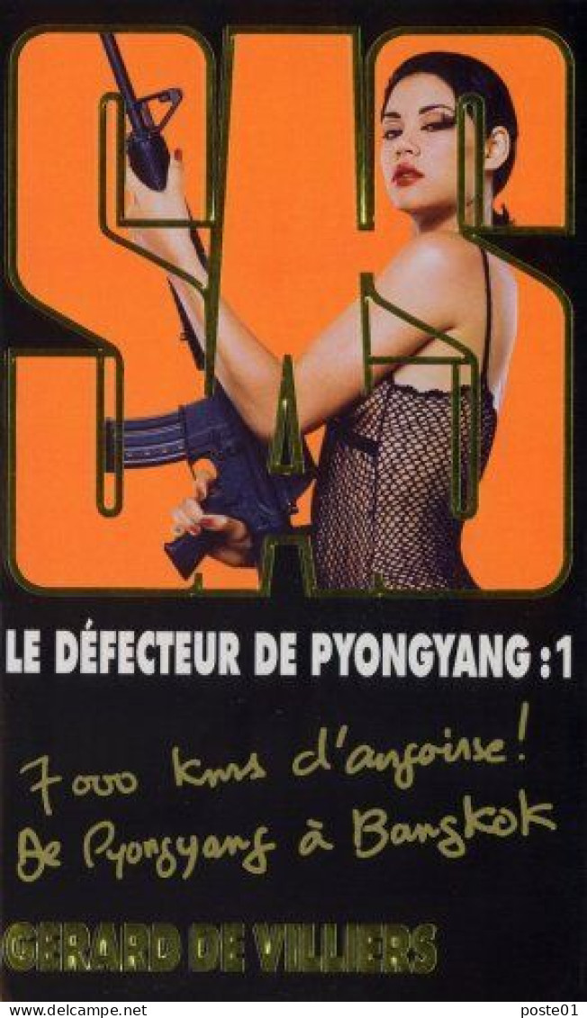 SAS N° 168 : Le Défecteur De Pyongyang T01 - Roman Noir