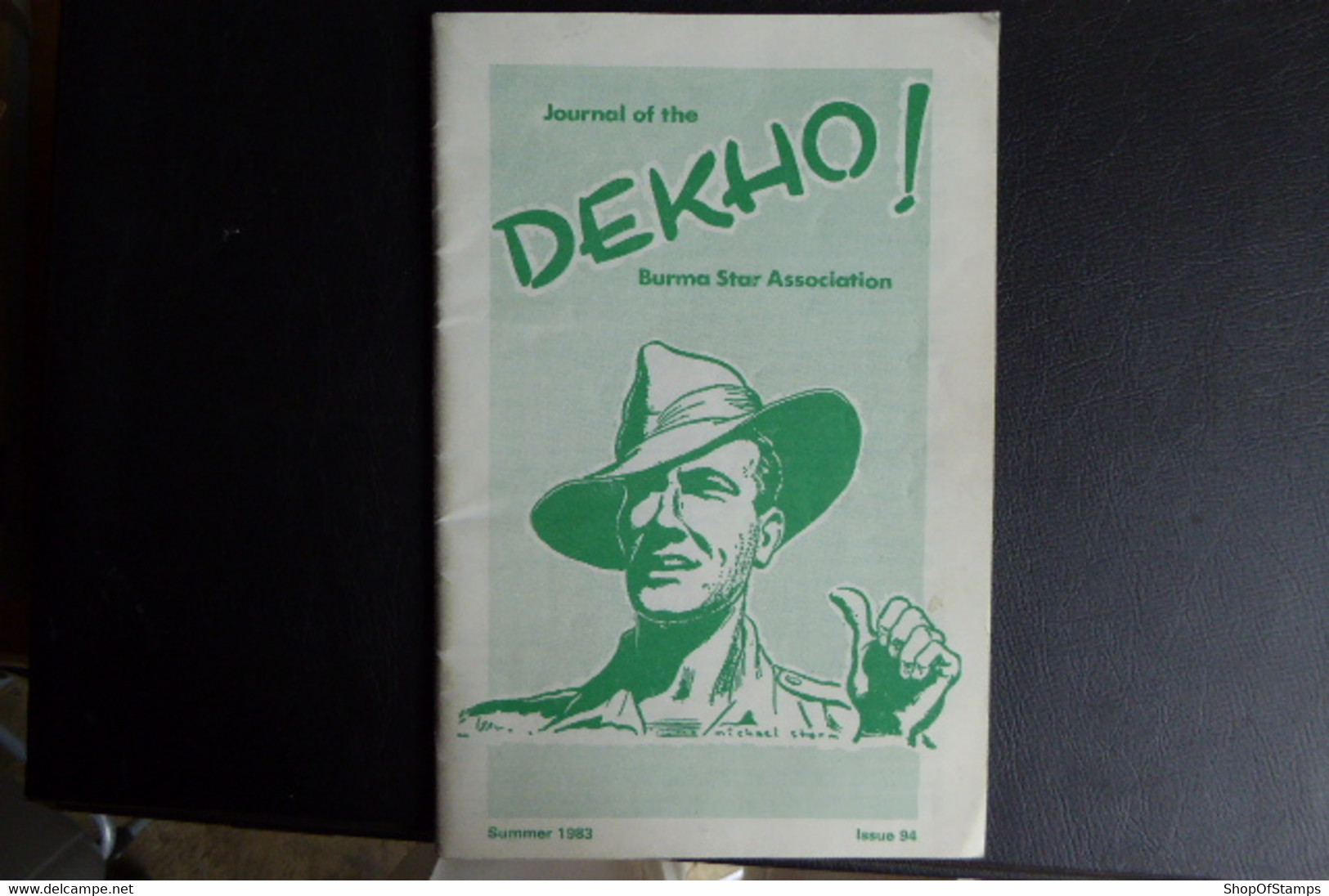 BURMA STAR ASSOCIATION JOURNAL "DEKHO" 1983 - Andere & Zonder Classificatie