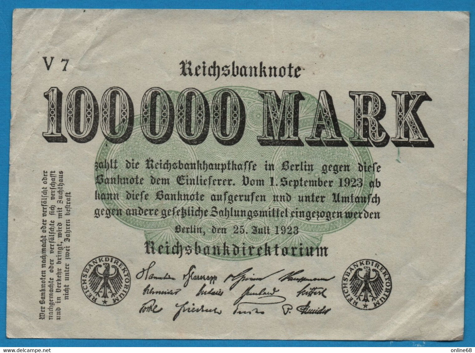 DEUTSCHES REICH 100000 MARK 25.07.1923 # V7 P# 91b - 100.000 Mark